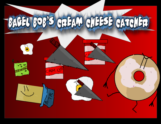 Bagel Bob's Creamcheese Catcher Update!